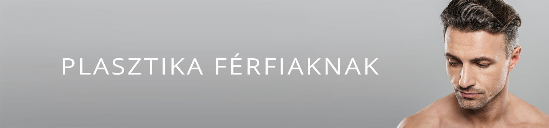 Plasztikai sebészet férfiaknak - árak